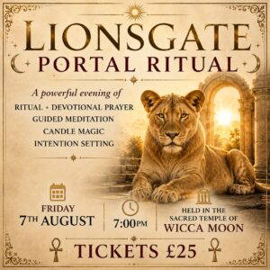 Lions Gate Ritual